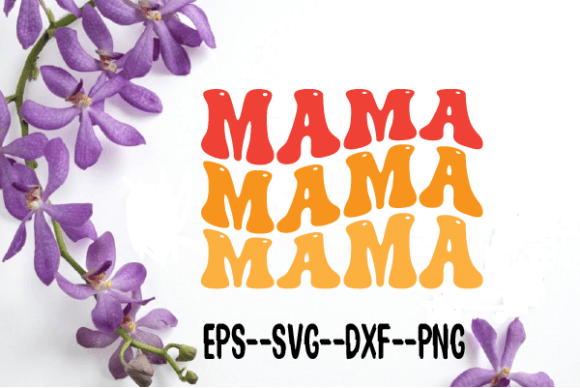 Mama New Wavy Retro SVG: A Designer’s Review