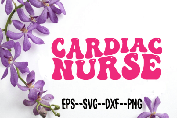 Review: Cardiac Nurse New Wavy Retro Svg for Embroidery