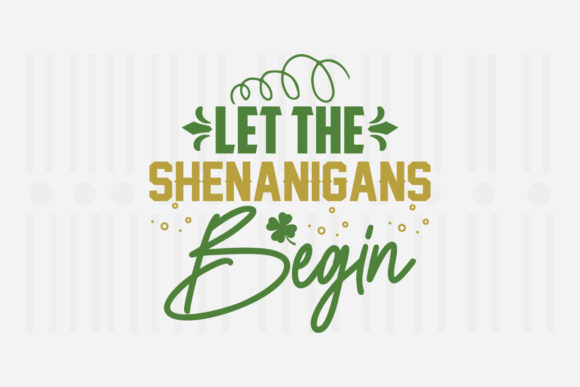 Review: Let the Shenanigans Begin St. Patrick’s Design