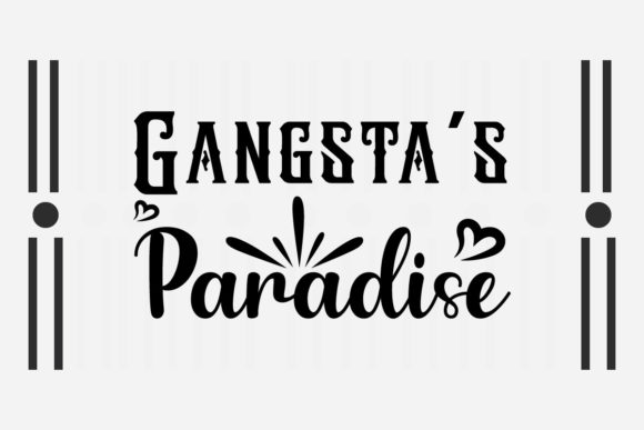 Reviewing Gangsta s Paradise Svg for Embroidery
