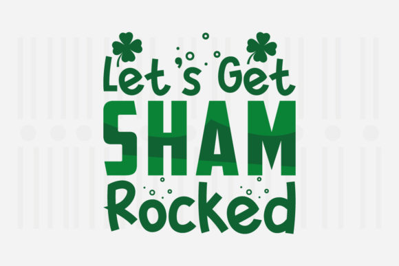 Reviewing Let’s Get Sham Rocked SVG for Embroidery