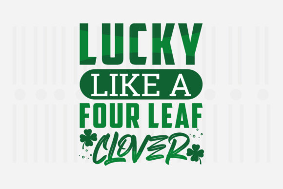 Reviewing Lucky Like a Four Leaf Clover for St. Patrick’s Projects