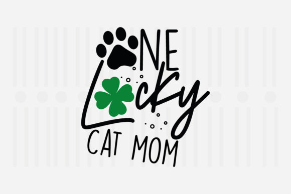 Reviewing One Lucky Cat Mom SVG for St. Patrick’s Day