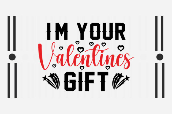 Reviewing the I m Your Valentines Gift Svg for Embroidery